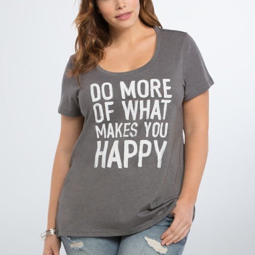 Torrid Do More Of What Makes You Happy Gray Scoop Tee 2x
